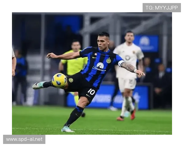 劳塔罗把握机会能力差？关键战终结效率解析