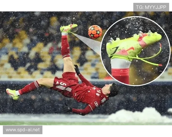 莱万多夫斯基进球方式解析：头球、脚下与禁区终结均衡性